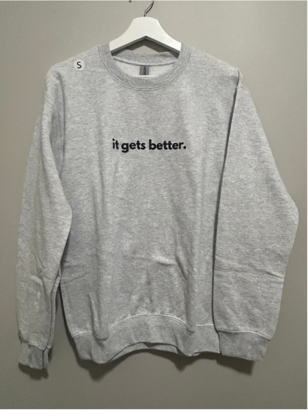 Women's Sweatshirt 'it gets better.' Graphic Grey Many Sizes